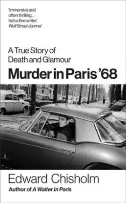 Murder In Paris 68 - Edward Chisholm