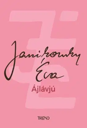 Ájlávjú - Éva Janikovszky