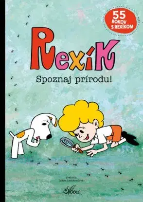 Rexík Spoznaj prírodu! - Beata Dawczaková, Izabela Spychalová