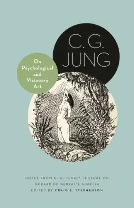 On Psychological and Visionary Art - Carl Gustav Jung