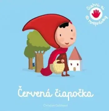 Červená čiapočka - Christian Guibbaud