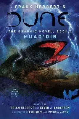 DUNE: The Graphic Novel, Book 2: Muad'Dib - Herbert Frank, Herbert Brian, Kevin J. Anderson