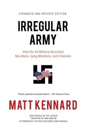 Irregular Army - Matt Kennard