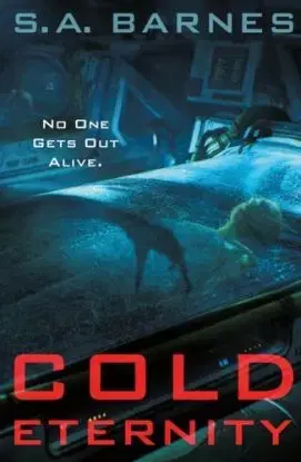 Cold Eternity - S.A. Barnes