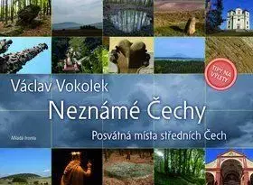 Neznámé Čechy - Václav Vokolek