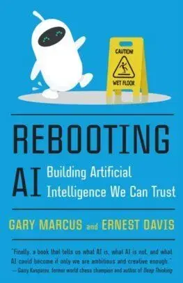 Rebooting AI - Marcus Gary, Ernest Davis