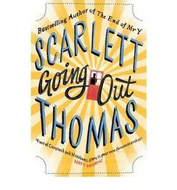 Going Out - Scarlett Thomas