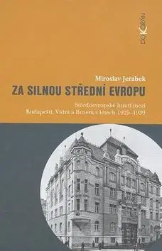 Za silnou střední Evropou - Miroslav Jeřábek