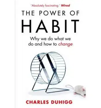 Power of Habit - Charles Duhigg