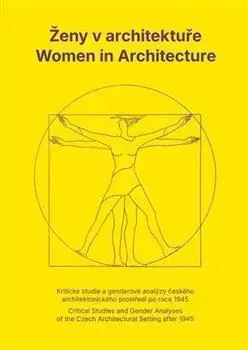Ženy v architektuře/ Women in Architecture - Brůhová Klára