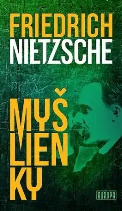 Myšlienky - Friedrich Nietzsche