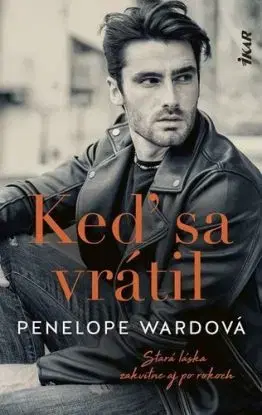 Keď sa vrátil - Penelope Ward