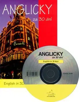 Anglicky za 30 dní + CD - Joshi Pankaj, Pavlína Šamalíková