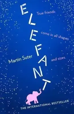Elefant - Martin Suter