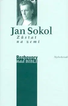 Zůstat na zemi - Jan Sokol