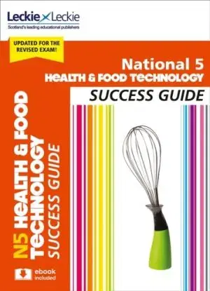 National 5 Health and Food Technology Revision Guide - Gail Reid, Leckie, Karen Coull