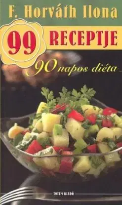 F. Horváth Ilona 99 receptje - Ilona Horváth