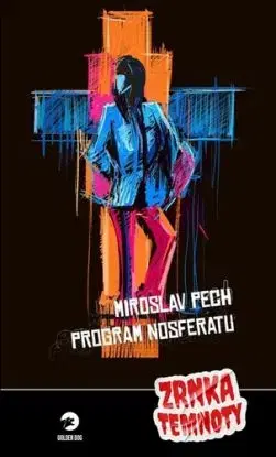 Zrnka temnoty: Program Nosferatu - Miroslav Pech