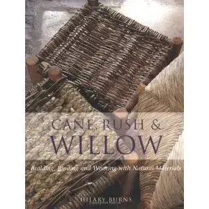 Cane, Rush & Willow - Hilary Burns