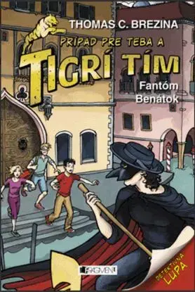 Tigrí tím: Fantóm Benátok, 2. vydanie - Thomas C. Brezina