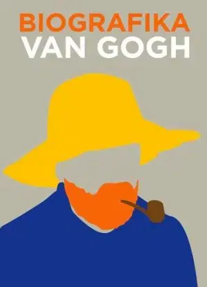 Biografika - Van Gogh - Sophie Collins