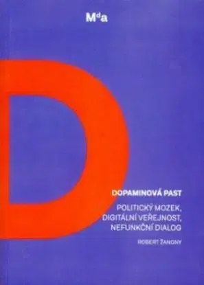 Dopaminová past - Robert Žanony