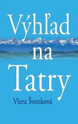 Výhľad na Tatry