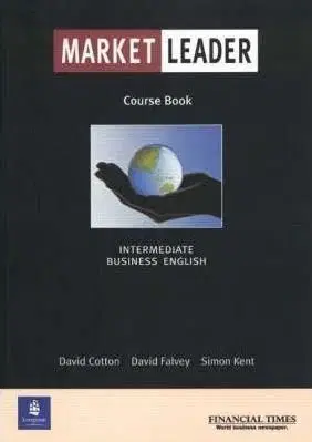 Market Leader:Business English with the Financial Times: Student´s Book