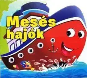 Mesés hajók