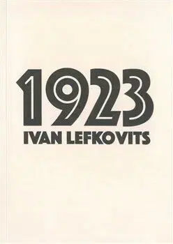 1923 - Ivan Lefkovits
