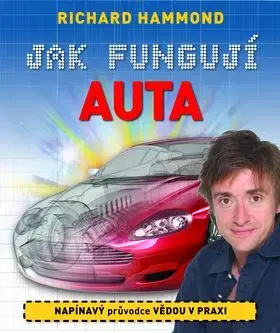 Jak fungují auta - Richard Hammond