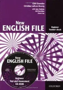 New English File Beginner: Teachers Book with Test and Assessment CD-ROM - Clive Oxenden