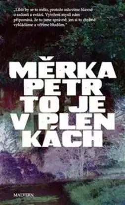 To je v Plenkách - Petr Měrka