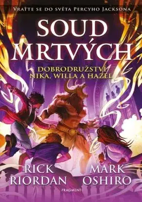 Soud mrtvých - Mark Oshiro, Rick Riordan