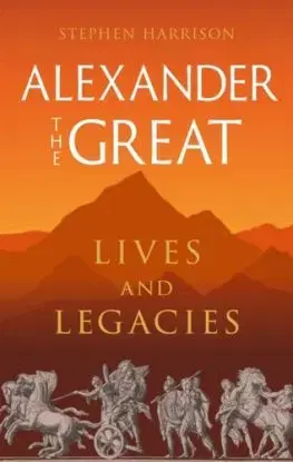 Alexander the Great - DR Stephen Harrison