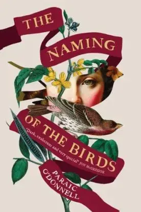 The Naming of the Birds - Paraic O'Donnell