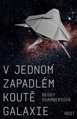 V jednom zapadlém koutě galaxie - Becky Chambersová