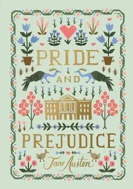 Pride and Prejudice - Jane Austen