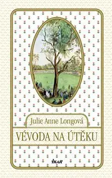 Vévoda na útěku - Julie Anne Long