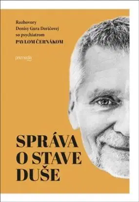 Správa o stave duše - Denisa Doričová Gura, Pavel Černák