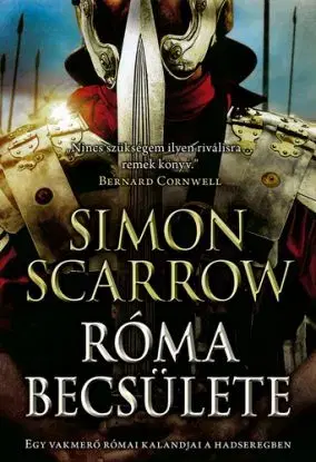 Róma becsülete - Simon Scarrow