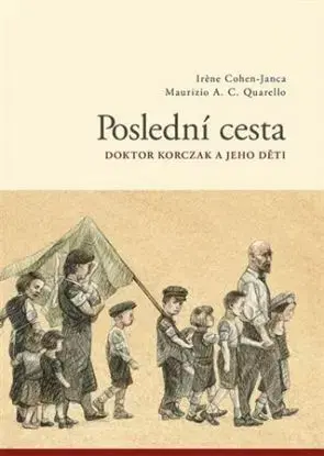 Poslední cesta - Irene Cohen-Janca