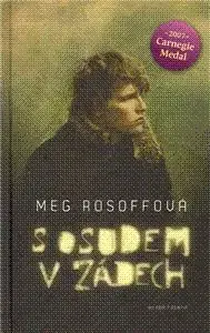 S osudem v zádech - Meg Rosoff