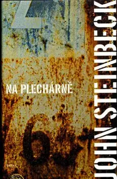 Na plechárně - John Steinbeck