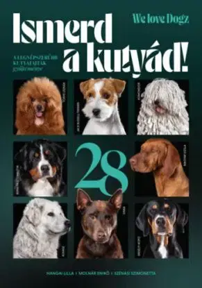 Ismerd a kutyád!
