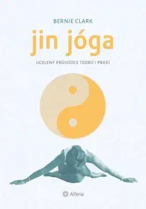 Jin jóga - Bernie Clark