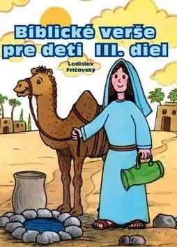 Biblické verše pre deti III.diel - Ladislav Fričovský