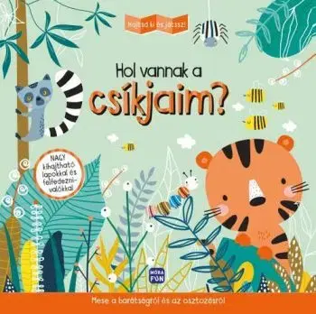 Hajtsd ki és játssz! - Hol vannak a csíkjaim? - Maryna Solodka, Edina Kertész