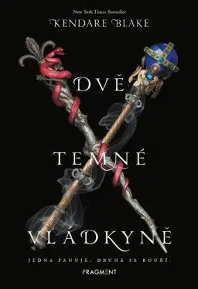 Dvě temné vládkyně, 2. vydání - Blake Kendare