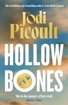 Hollow Bones - Jodi Picoult